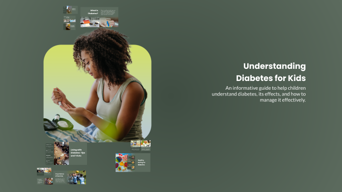Understanding Diabetes for Kids by Niklas Klockare on Prezi