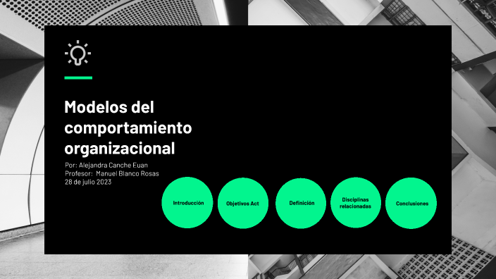 Modelos Del Comportamiento Organizacional By Stargirl On Prezi 4528