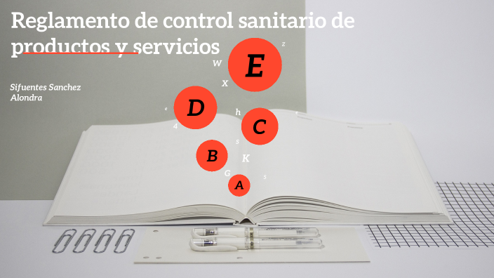 Reglamento Del Control Sanitario De Productos Y Servicios By Alondra ...