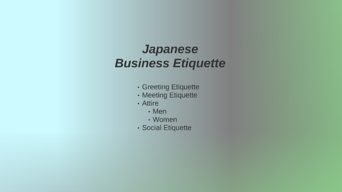 Japanese Business Etiquette By Nathaniel Spurgeon