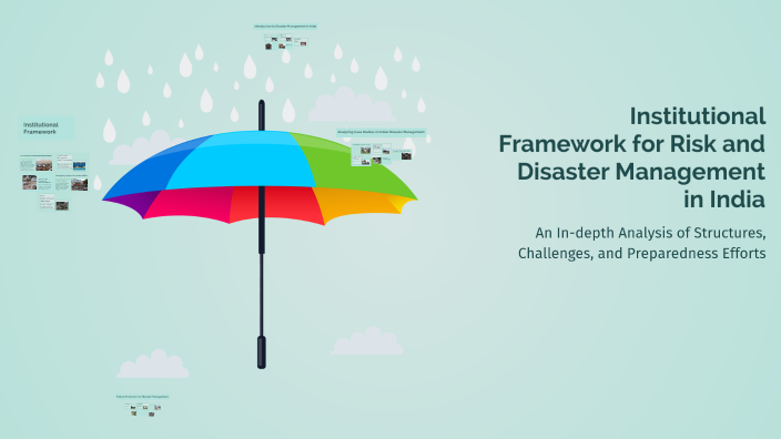 Institutional Framework for Risk and Disaster Management in India by ...