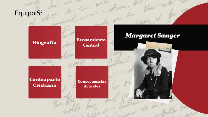 Margaret Sanger by Derany Leilani Sánchez Reyes on Prezi