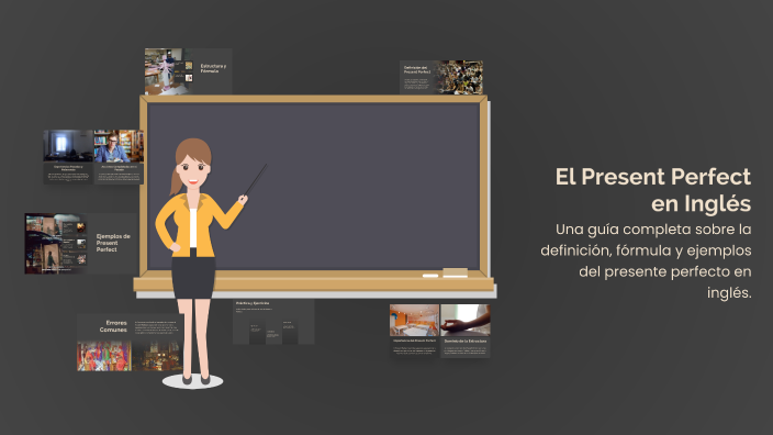 El Present Perfect en Inglés by Damián Gonzalez Bohórquez on Prezi
