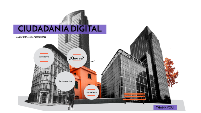CIUDADANIA DIGITAL by Alejandra Peña Bertel on Prezi