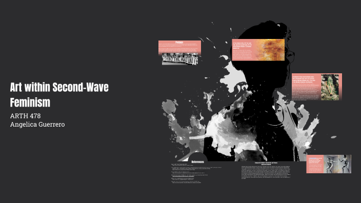Art within Second-Wave Feminism by Jelly Guerrero on Prezi