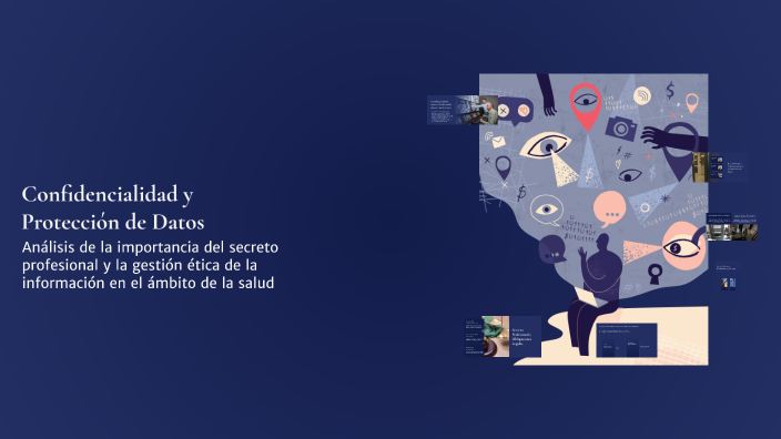 Confidencialidad y Protección de Datos by yurani serrano on Prezi