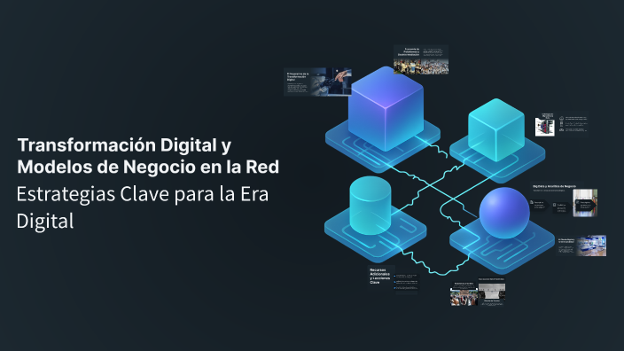 Transformación Digital y Modelos de Negocio en la Red by Assiel Madai ...