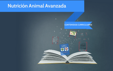 Nutrición Animal Avanzada by Mateo Lucio on Prezi Next
