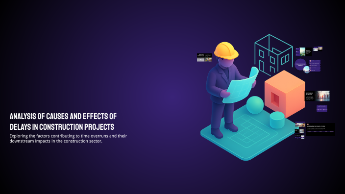Analysis of Causes and Effects of Delays in Construction Projects by ...