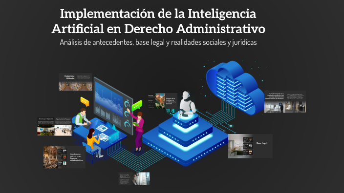 Implementación de la Inteligencia Artificial en Derecho Administrativo ...