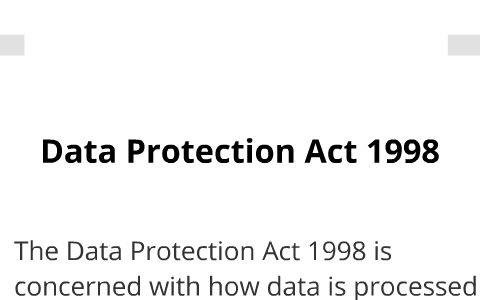 data protection act 1998 what is it