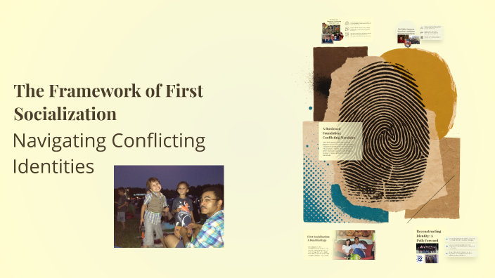 The Framework of First Socialization by Tobias Montilla on Prezi