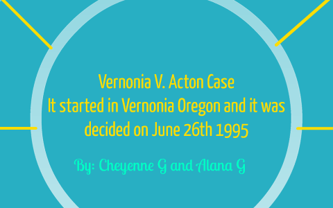 vernonia v acton decision