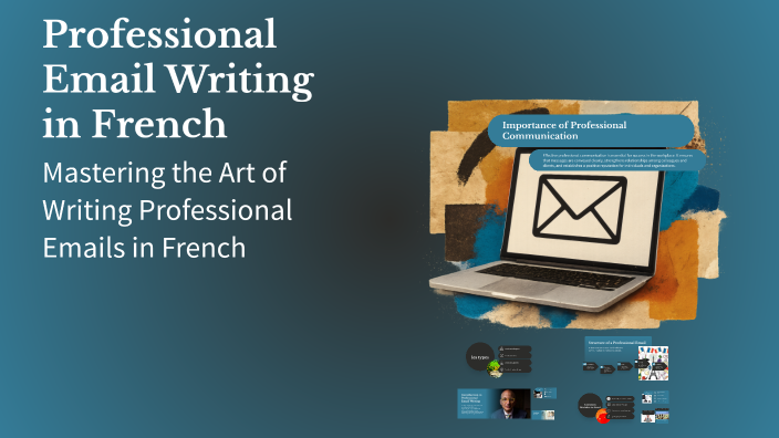 Professional Email Writing in French by Salah Eddine Guerbaz on Prezi