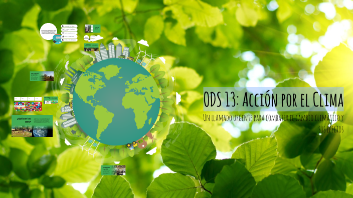 ODS 13: Acción por el Clima by Lohanna Dantas on Prezi