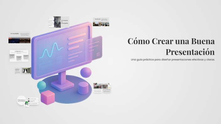 Cómo Crear una Buena Presentación by Emilce Vergara Rincon on Prezi