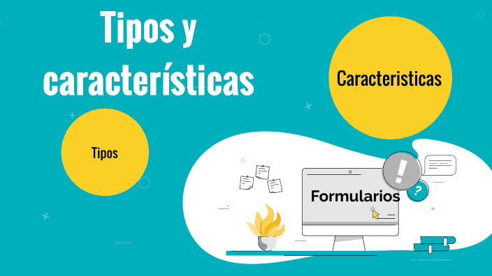 Tipos y características de los formularios by Citlaly Alejandra Sánchez