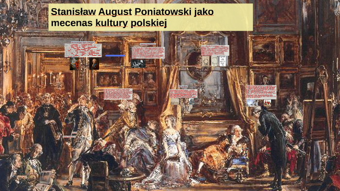 Stanisław August Poniatowski Jako Mecenas Kultury Polskiej By Mateusz Sobiesiak On Prezi 5620