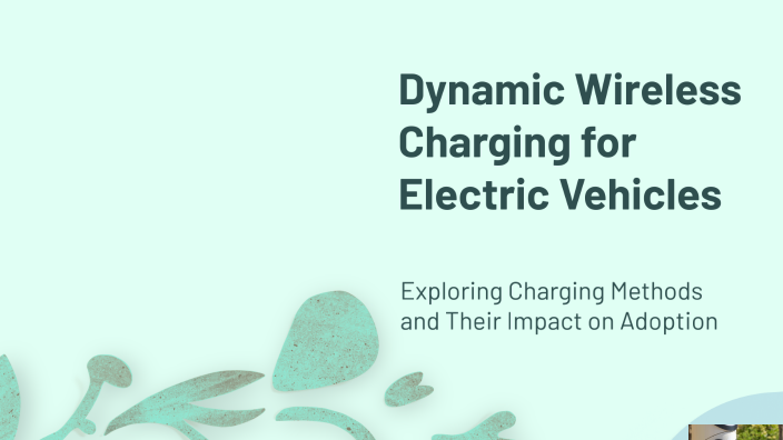 Dynamic Wireless Charging for Electric Vehicles by Saran Jayachandran ...