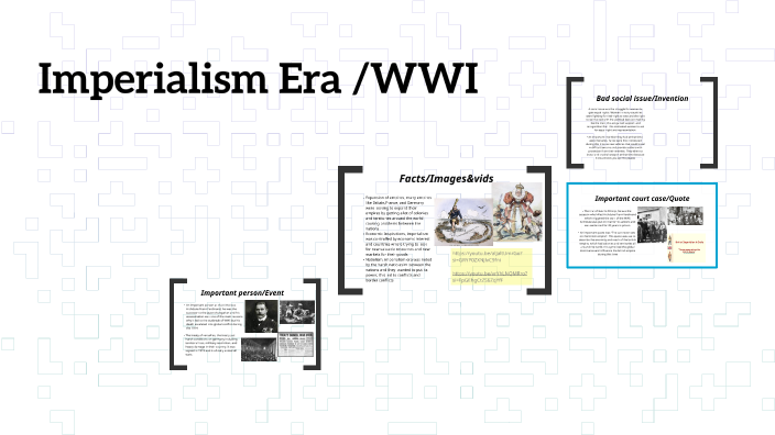 Imperialism Era /WWI by Gricelda Jaimes Martinez on Prezi