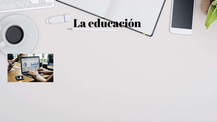 La Educaci n By Keilyn Cascante