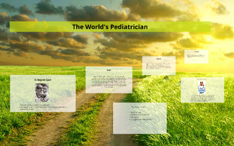 Dr. Benjamin Spock by Jannelle Rose on Prezi