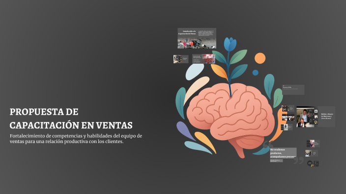 PROPUESTA DE CAPACITACIÓN EN VENTAS by on Prezi