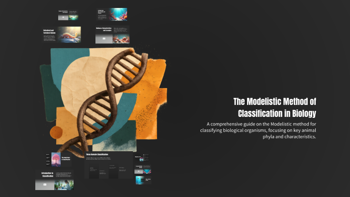 The Modelistic Method of Classification in Biology by sinu pattani312 ...