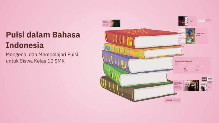 Puisi dalam Bahasa Indonesia by Icha Natasya on Prezi