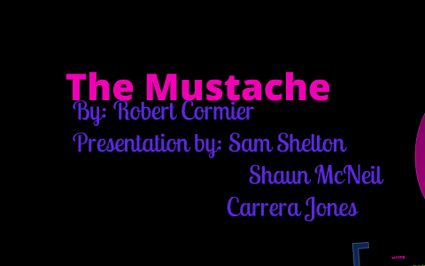the moustache by robert cormier analysis