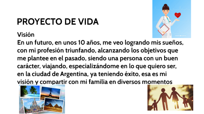 PROYECTO DE VIDA by Priscila Villafuerte on Prezi