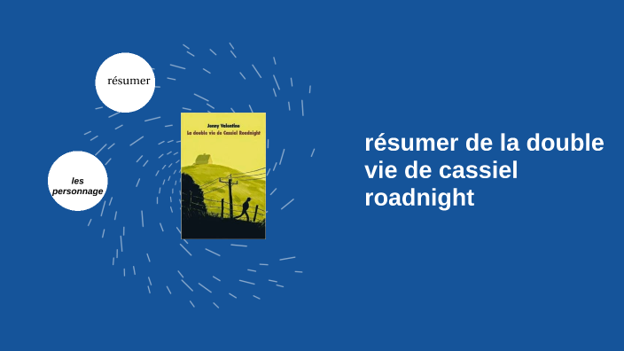 La double vie de cassiel promo roadnight