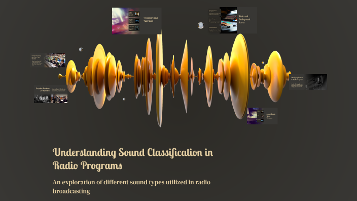 Understanding Sound Classification in Radio Programs by Mylien De Vera ...