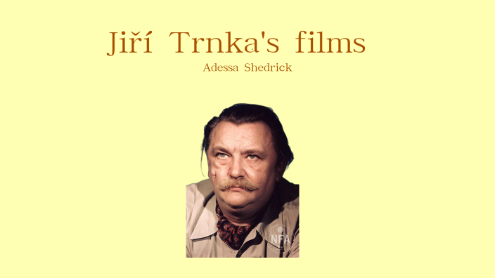 Jiri Trnka's films by Adessa Shedrick on Prezi Next