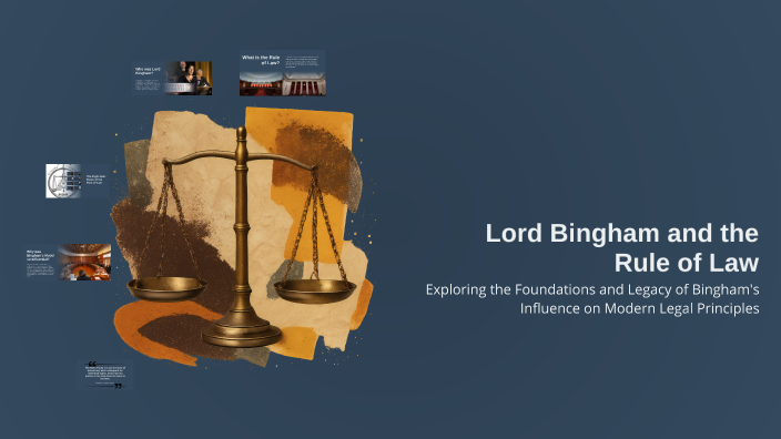 Lord Bingham and the Rule of Law by Александра on Prezi