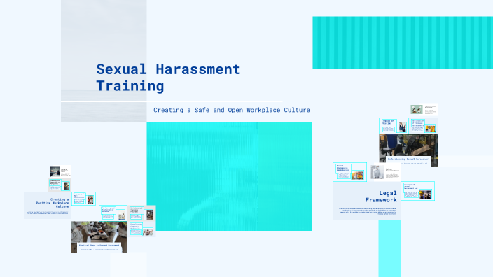 Sexual Harassment Training by Heather Bennett on Prezi