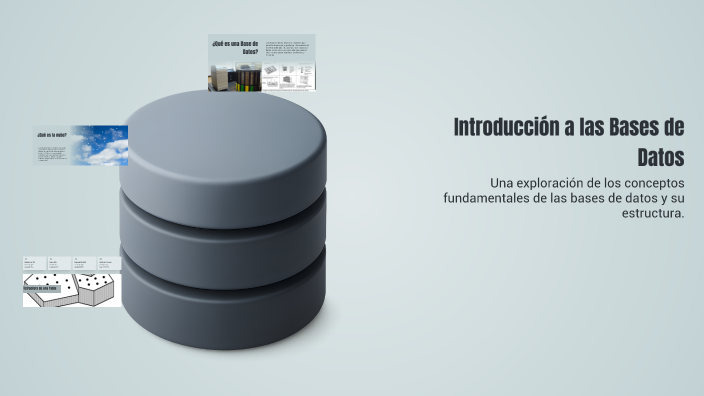 Introducción a las Bases de Datos by Ayelen Soria Salin on Prezi