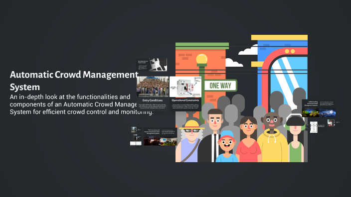 Automatic Crowd Management System by Dream Shop on Prezi