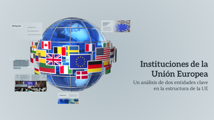 Instituciones de la Unión Europea by LLory on Prezi