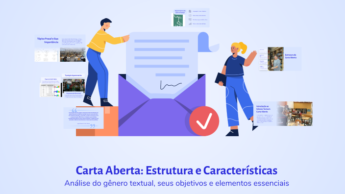Carta Aberta: Estrutura e Características by MARTA PIRES OLIVEIRA on Prezi
