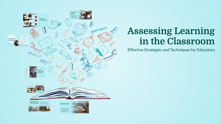 Assessing Learning in the Classroom by Adrenaline on Prezi