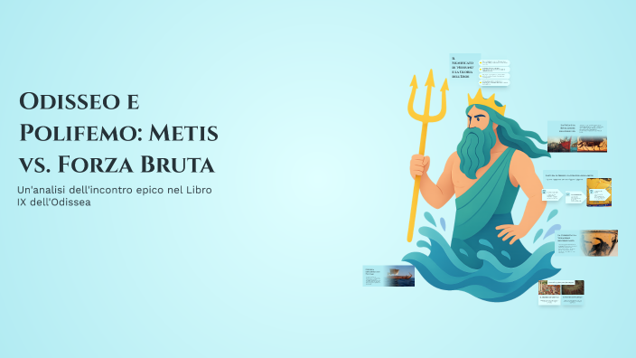 Odisseo e Polifemo: Metis vs. Forza Bruta by Lavinia Picciocchi on Prezi