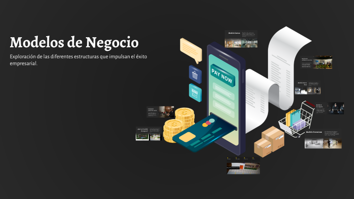 Modelos de Negocio by Edwin Alvarez on Prezi