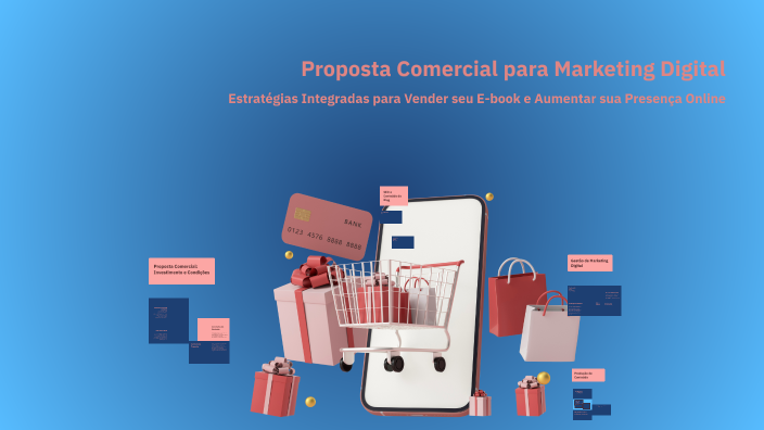 Proposta Comercial para Marketing Digital by Fred Pimentel on Prezi