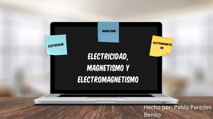 Electricidad Magnetismo Y Electromagnetismo By Pablo Paredes 2467