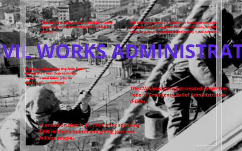 Civil Works Administration (CWA) by Lauren Alberta