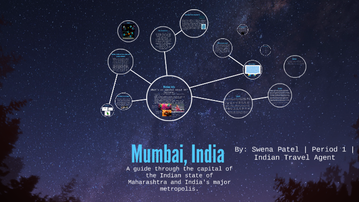 Mumbai, India by Swena Patel on Prezi