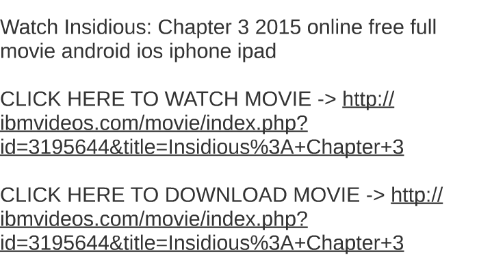 Free Insidious 3 Movie Online