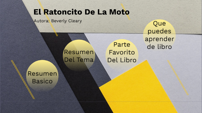 El Ratoncito De La Moto by Gianessa Serpa on Prezi