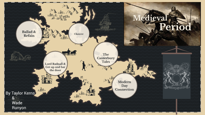 Medieval Period By Wade Runyon On Prezi Next